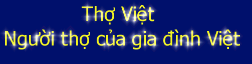 Tho viet - nguoi tho cua gia dinh Viet - 02